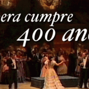 Celebración del 400 Aniversario de la ópera (2007)